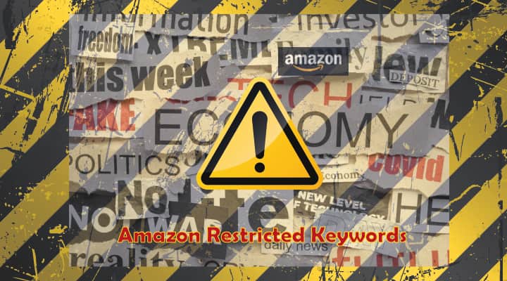 Amazon Restricted Keywords List 2023